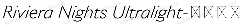 Riviera Nights Ultralight字体转换